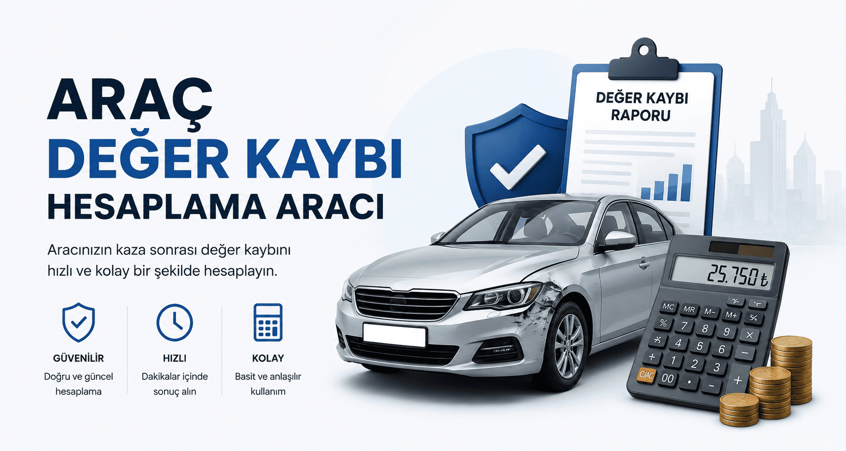 Araç değer kaybı hesaplama aracı ile kaza sonrası değer kaybınızı ücretsiz hesaplayın